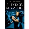 GRUPO PLANETA - EL EXTASIS DE GABRIEL FORMATO BOLSILLO